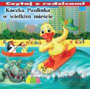 Kaczka Paulinka w wielkim mieście [KSIĄŻKA]