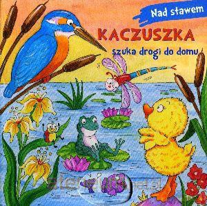 Kaczuszka szuka drogi do domu [KSIĄŻKA]