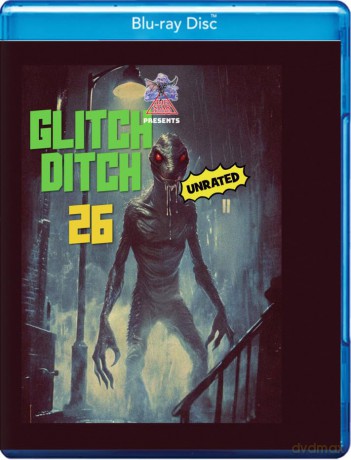 Glitch Ditch 26 [Blu-Ray]