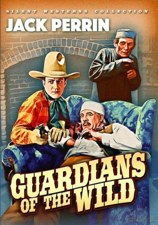 Guardians of the Wild (Silent) [DVD]