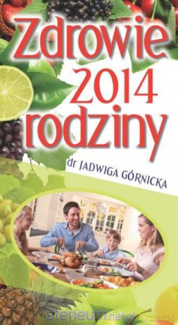 Kalendarz 2014 Zdrowie rodziny [KSIĄŻKA]