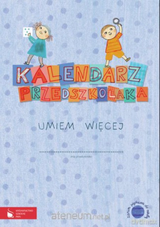 Kalendarz przedszkolaka Umiem więcej [KSIĄŻKA]