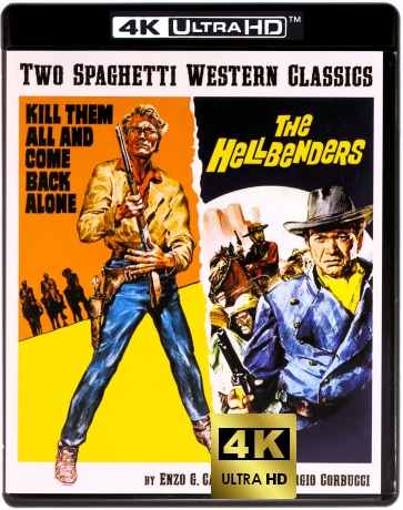 Spaghetti Western Classics: Kill Them All and Come Back Alone / The Hellbenders [2xBlu-Ray 4K]