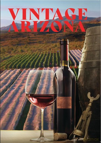 Vintage Arizona: The Heart Of Winemaking [DVD]
