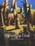 Kamienna Ćma - Paweł Matuszek [KSIĄŻKA]