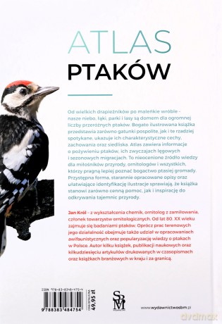 Atlas ptaków. 250 gatunków żyjących w Polsce - Jan Król [KSIĄŻKA]