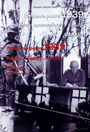 Kampania polska 1939.t 1 Strategia [KSIĄŻKA]