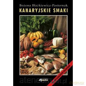 Kanaryjskie smaki [KSIĄŻKA]