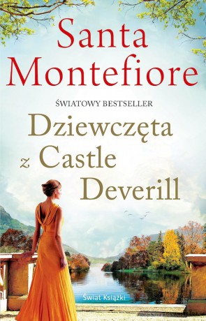 Dziewczęta z Castle Deverill - Santa Montefiore [KSIĄŻKA]