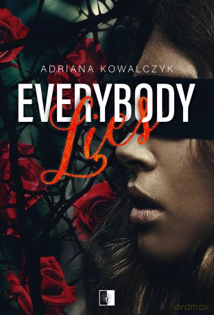 Everybody Lies - Adriana Kowalczyk [KSIĄŻKA]