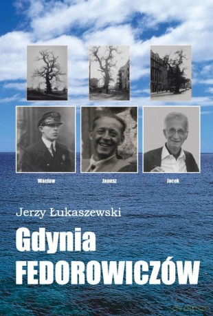 Gdynia Fedorowiczów - Jerzy Łukaszewski [KSIĄŻKA]