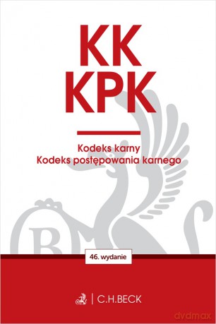 KK. KPK. Kodeks karny. Kodeks postępowania karnego. Edycja Prokuratorska wyd. 46 - Opracowanie Redakcyjne [KSIĄŻKA]