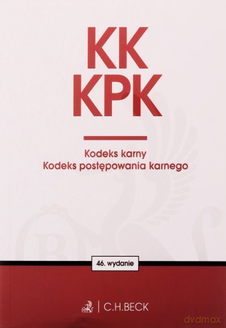 KK. KPK. Kodeks karny. Kodeks postępowania karnego. Edycja Prokuratorska wyd. 46 - Opracowanie Redakcyjne [KSIĄŻKA]
