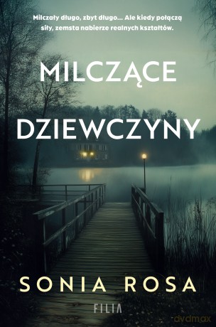 Milczące dziewczyny - Sonia Rosa [KSIĄŻKA]
