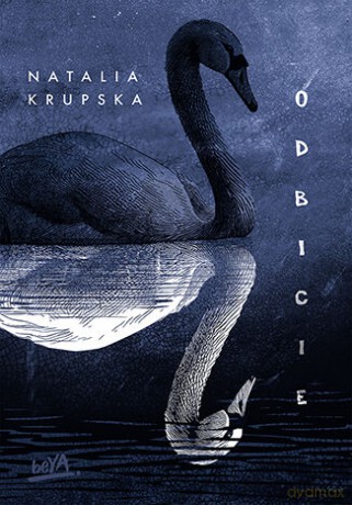 Odbicie - Natalia Krupska [KSIĄŻKA]