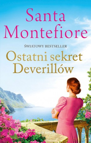 Ostatni sekret Deverillów - Santa Montefiore [KSIĄŻKA]