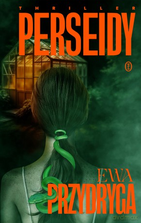 Perseidy - Ewa Przydryga [KSIĄŻKA]