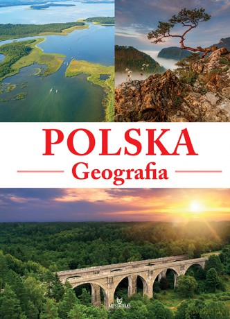 Polska. Geografia - Elżbieta Majerczak, Marek Majerczak [KSIĄŻKA]