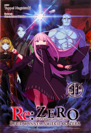Re: Zero. Życie w innym świecie od zera. Light Novel (Tom 33) - Tappei Nagatsuki, Shinichirou Otsuka [KOMIKS]