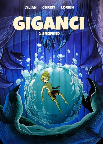 Siegfried. Giganc (Tom 2) - Lylian, James Christ [KOMIKS]