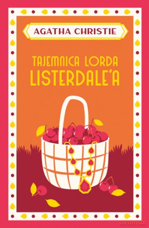 Tajemnica lorda Listerdale'a - Agatha Christie [KSIĄŻKA]