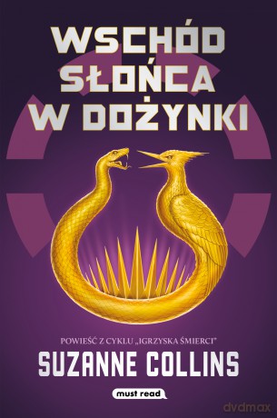 Wschód słońca w dożynki - Suzanne Collins [KSIĄŻKA]
