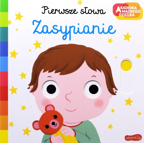 Zasypianie. Akademia mądrego dziecka. Pierwsze słowa - Nathalie Choux [KSIĄŻKA]