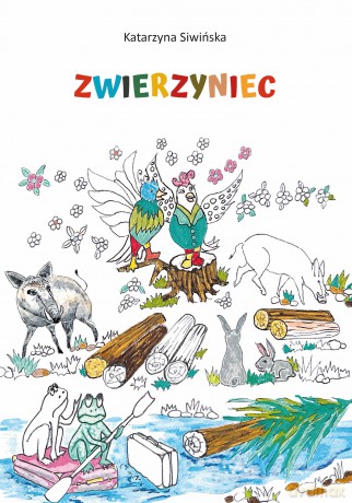 Zwierzyniec - Katarzyna Siwińska [KSIĄŻKA]
