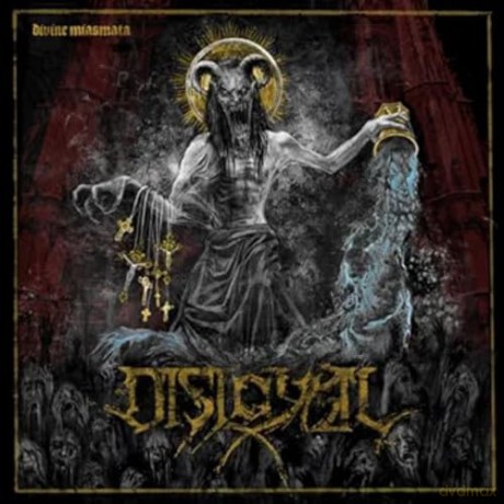 Disloyal: Divine Miasmata (digipack) [CD]