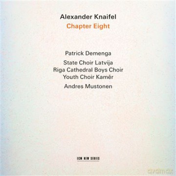 Alexander Knaifel: Chapter Eight [CD]