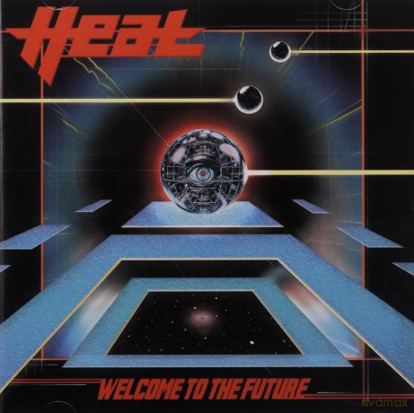 H.E.A.T.: Welcome To The Future [CD]