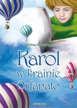 Karol w krainie Orfanato [KSIĄŻKA]