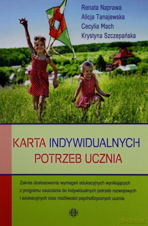 Karta indywidualnych potrzeb ucznia [KSIĄŻKA]