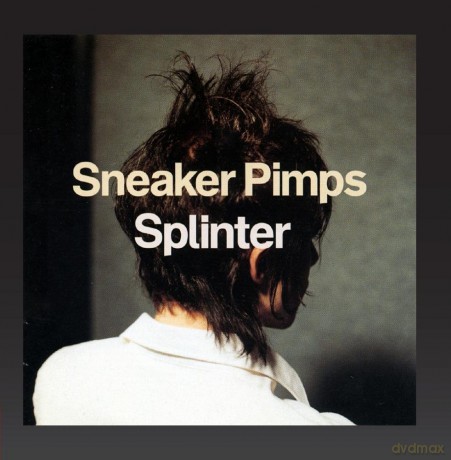 Sneaker Pimps: Splinter [CD]