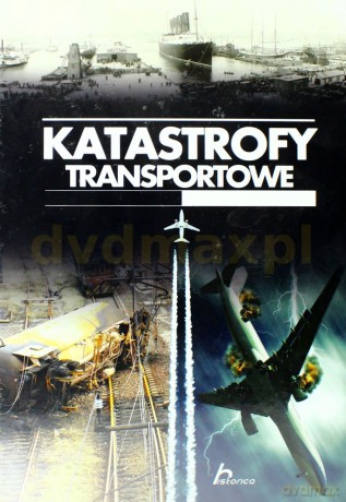 Katastrofy transportowe [KSIĄŻKA]