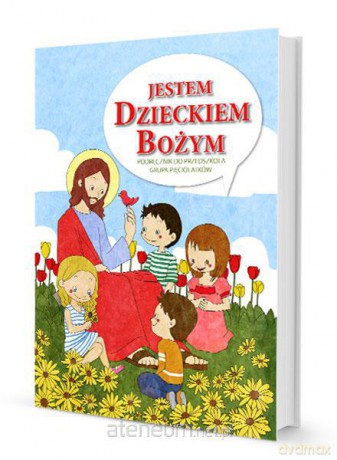 Katechizm 5-latka Jestem dzieckiem Bożym Gaudium [KSIĄŻKA]