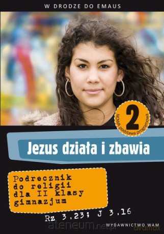 Katechizm GIM 2 Jezus działa i zbawia NPP w.2013 [KSIĄŻKA]
