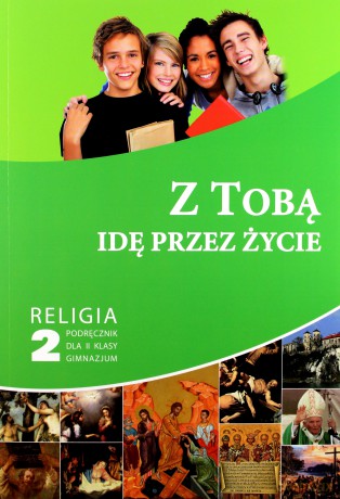 Katechizm GIM 2 Z Tobą idę przez życie podr [KSIĄŻKA]