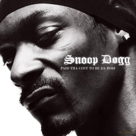 Snoop Dogg: Paid Tha Cost To Be Da Boss [CD]