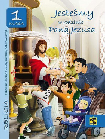 Katechizm SP 1 Jesteśmy w rodzinie... podr [KSIĄŻKA]