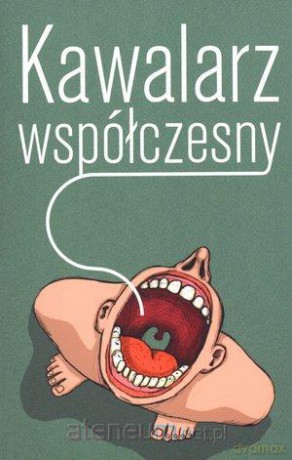 Kawalarz współczesny [KSIĄŻKA]