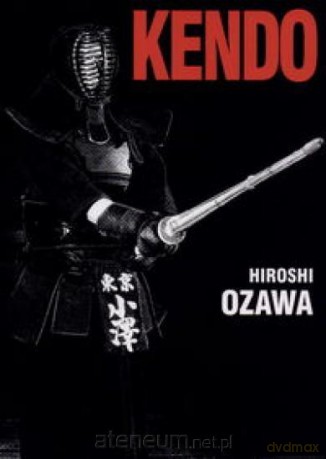 Kendo. Wyd.2 [KSIĄŻKA]