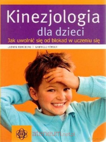 Kinezjologia dla dzieci [KSIĄŻKA]