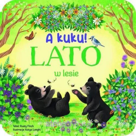 A kuku! Lato w lesie [KSIĄŻKA]