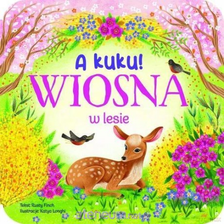 A kuku! Wiosna w lesie [KSIĄŻKA]