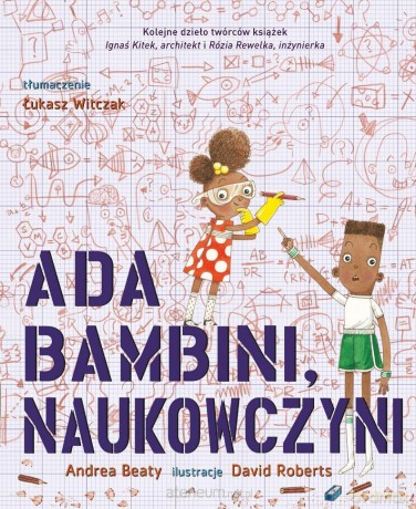 Ada Bambini, naukowczyni - Andrea Beaty [KSIĄŻKA]