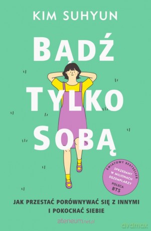 Bądź tylko sobą - Kim Suhyun [KSIĄŻKA]