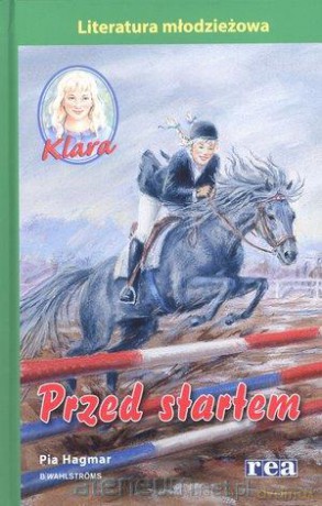 Klara 10. Przed startem [KSIĄŻKA]