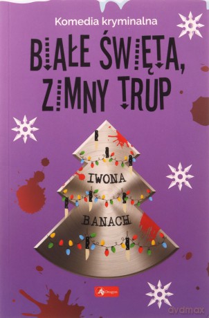 Do zakopania.. / Białe święta - Iwona Banach [KSIĄŻKA]
