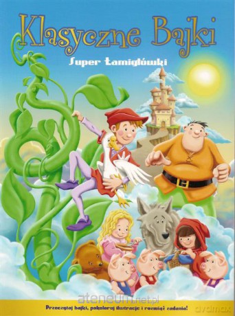 Klasyczne Bajki. Super łamigłówki [KSIĄŻKA]